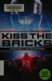 Kiss The Bricks Kaehler Tammy Author