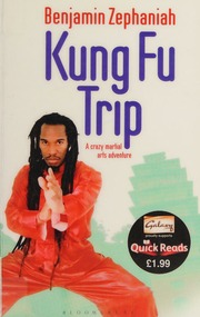Kung Fu Trip Zephaniah Benjamin