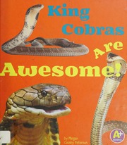 King Cobras Are Awesome Peterson Megan Cooley Author Gai Jackie