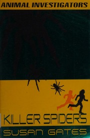 Killer Spiders Gates Susan