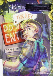 The Key Rogers Kelly 1981 Author Peterschmidt Betsy Illustrator