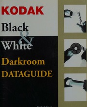 Kodak Black White Darkroom Dataguide 6th Ed Eastman Kodak Company