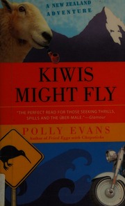 Kiwis Might Fly Evans Polly