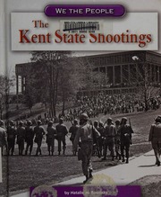 The Kent State Shootings Rosinsky Natalie M Natalie Myra