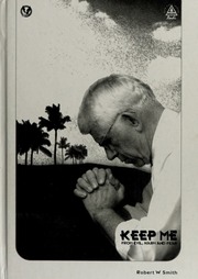 Keep Me From Evil Harm And Fear Smith Robert W Robert Wayne