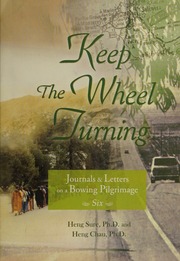 Keep The Wheel Turning Heng Sure 1949 Heng Chʼau