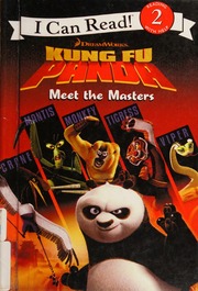 Kung Fu Panda Meet The Masters I Can Read Level 2 Unknown