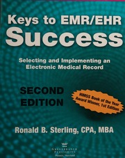 Keys To Emrehr Success Selecting And Implementing An Electronic Medical Record 2nd Ed Sterling