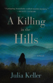 A Killing In The Hills Keller Julia