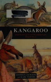 Kangaroo Portrait Of An Extraordinary Marsupial Jackson Stephen Stephen M
