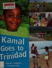 Kamal Goes To Trinidad Frederick Malcolm Das Prodeepta