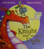 The Knight Who Wouldnt Fight Docherty Helen Author Docherty