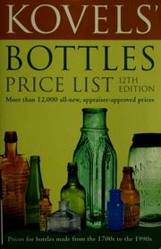 Kovels Bottles Price List Illustrated Kovel Ralph M Kovel