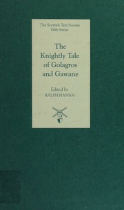 The Knightly Tale Of Golagros And Gawane Hanna Ralph Barron