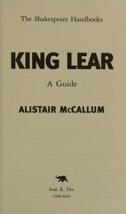 King Lear A Guide Mccallum Alistair 1954