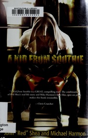 A Kid From Southie 1st Ed John Shea