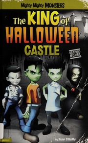 The King Of Halloween Castle None Oreilly Sean 1974 None