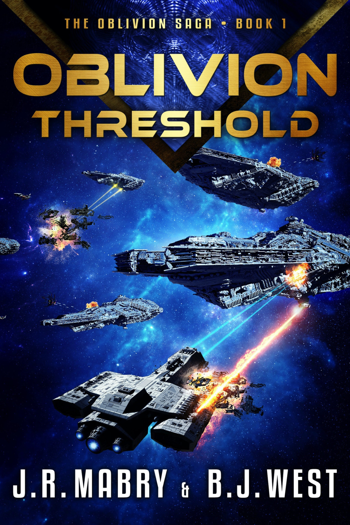 Oblivion Threshold A Military Science Fiction Space Opera Epic The Oblivion Saga Book 1 West