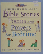 A Kingfisher Treasury Of Bible Stories Poems And Prayers For Bedtime Pilling