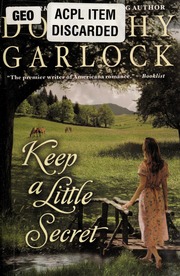 Keep A Little Secret Garlock Dorothy
