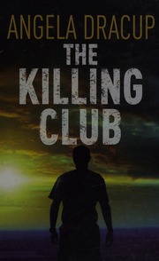 The Killing Club Dracup Angela