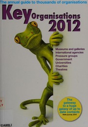 Key Organisations 2012 The Annual Searchable Guide To Thousands Of Organisations Unknown