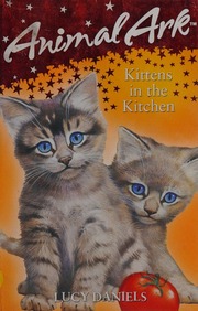 Kittens In The Kitchen Daniels Lucy