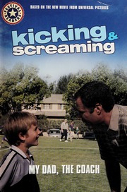 Kicking Screaming My Dad The Coach Hapka Cathy Rudnick Steve