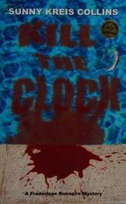 Kill The Clock Collins Sunny Kreis