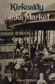Kirkcaldy Links Market Mcneill Carol 1939 Fife Scotland Community Services
