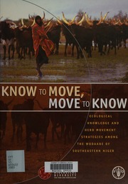 Know To Move Move To Know Ecological Knowledge And Herd Movement Strategies Among The Wodaabe Of Southeastern Niger Schareika