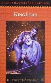 King Lear Shakespeare William 15641616 Petronella Vincent F