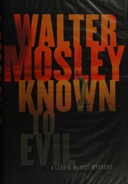 Known To Evil Mosley Walter