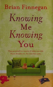 Knowing Me Knowing You Finnegan Brian Author
