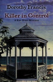 Killer In Control A Key West Mystery None 1st Ed Francis