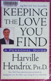 Keeping The Love You Find A Personal Guide Hendrix Harville
