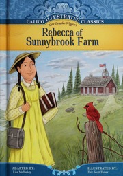 Kate Douglas Wiggins Rebecca Of Sunnybrook Farm None Mullarkey