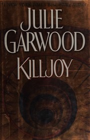 Killjoy 1st Ed Garwood Julie