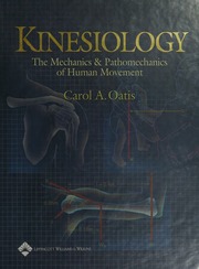 Kinesiology The Mechanics And Pathomechanics Of Human Movement 1st Ed Oatis