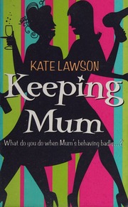 Keeping Mum Lawson Kate