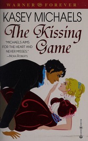 The Kissing Game Warner Books Ed Michaels Kasey Copyright Paperback Collection Library Of Congress