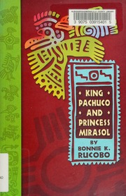 King Pachuco And Princess Mirasol Rucobo Bonnie K