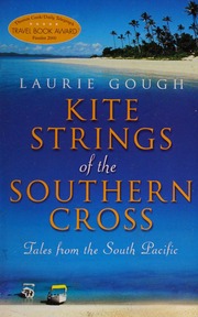 Kite Strings Of The Southern Cross Tales From The South Pacific Gough