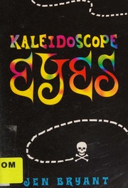 Kaleidoscope Eyes Bryant Jen 1960