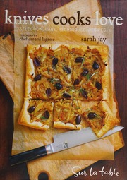 Knives Cooks Love Selection Care Techniques 1st Ed Jay Sarah Sur La Table Firm