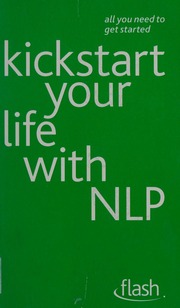 Kickstart Your Life With Nlp Jenner Paul