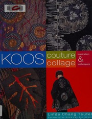 Koos Couture Collage Inspiration Techniques 1st Us Ed Teufel
