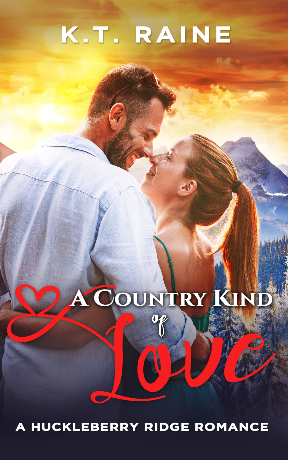 A Country Kind Of Love A Clean Small Town Law Enforcement Romance Huckleberry Ridge Romance Book 1 Raine