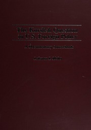 The Kurdish Question In Us Foreign Policy A Documentary Sourcebook Meho