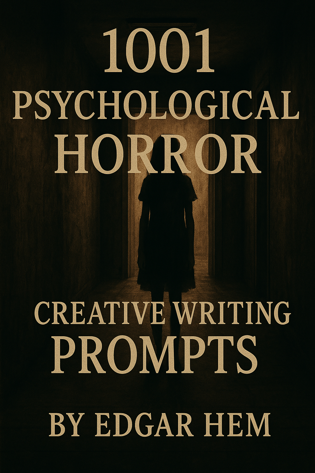 1001 Psychological Horror Creative Writing Prompts Hem Edgar